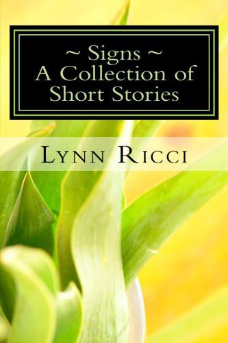 Signs ~ A Collection of Short Stories